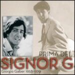 Prima Del Signor G (1958 - 1970)