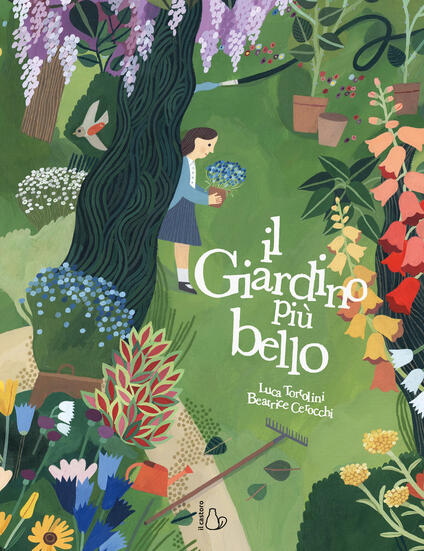 Il giardino più bello Ediz a colori Luca Tortolini Libro Il