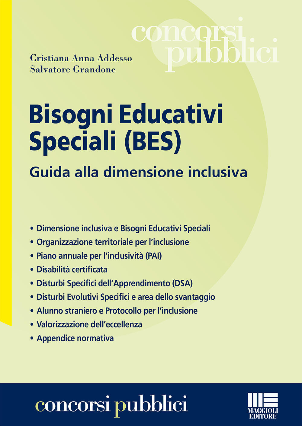 Bisogni Educativi Speciali BES Cristiana Anna Addesso Salvatore