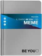 Cartoleria Diario BE YOU Meme 2018-2019, 16 mesi, mini. Grigio Auguri Preziosi