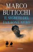 Libro Il segreto del faraone nero. Copia autografata Marco Buticchi