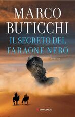 Libro Il segreto del faraone nero. Copia autografata Marco Buticchi