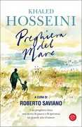 Libro Preghiera del mare. Copia autografata e numerata Khaled Hosseini