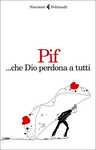 Libro ... che Dio perdona a tutti. Copia autografata Pif