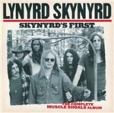 CD Skynyrd's First. The Complete Muscle Shoals Album Lynyrd Skynyrd