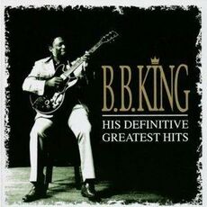 CD His Definitive Greatest Hits B.B. King