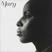 CD Mary Mary J. Blige