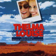 CD Thelma & Louise (Colonna Sonora)