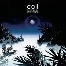 Vinile Musick to Play in the Dark vol.1 Coil