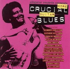 CD Alligator Records Presents More Crucial Guitar Blues
