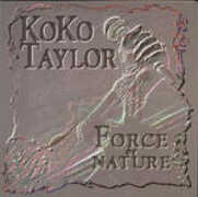 CD Force of Nature Koko Taylor