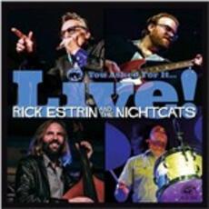 CD You Asked for it... Live! Nightcats Rick Estrin