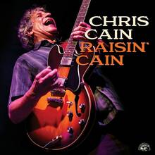 CD Raisin' Cain Chris Cain
