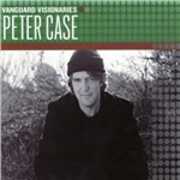 CD Vanguard Visionaries Peter Case