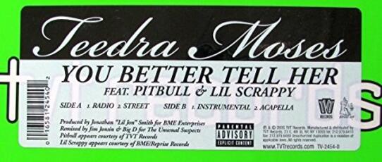 Vinile You Better Tell Her Teedra Moses