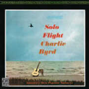 CD Solo Flight Charlie Byrd