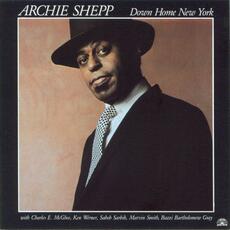 CD Down Home New York Archie Shepp