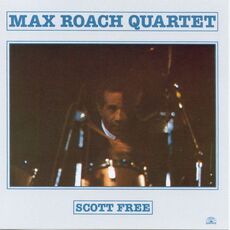 CD Scott Free Max Roach