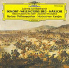 CD La vittoria di Wellington - Ouverture Egmont - Marce Ludwig van Beethoven Herbert Von Karajan Berliner Philharmoniker