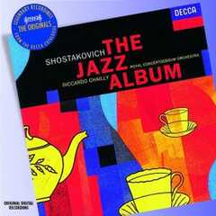 CD The Jazz Album Dmitri Shostakovich Riccardo Chailly Royal Concertgebouw Orchestra