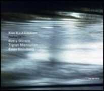 CD Neharót Kim Kashkashian Tigran Mansurian Betty Olivero