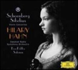 CD Concerti per violino Arnold Schönberg Jean Sibelius Hilary Hahn