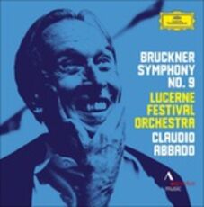 CD Sinfonia n.9 Anton Bruckner Claudio Abbado Orchestra del Festival di Lucerna