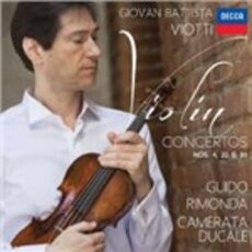 CD Concerti per violino n.4, n.20, n.30 Giovanni Battista Viotti Guido Rimonda Camerata Ducale