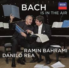CD Bach is in the Air Johann Sebastian Bach Danilo Rea Ramin Bahrami