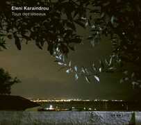 CD Tous Des Oiseaux Eleni Karaindrou