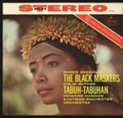 Vinile The Black Maskes / Tabuh-Tabuhan Howard Hanson Roger Sessions Colin McPhee