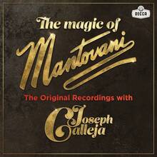 Vinile The Magic of Mantovani. The Original Recordings with Joseph Calleja Joseph Calleja