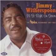 CD I'll Be Right On Down Jimmy Witherspoon