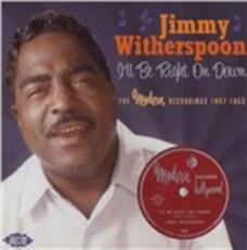 CD I'll Be Right On Down Jimmy Witherspoon