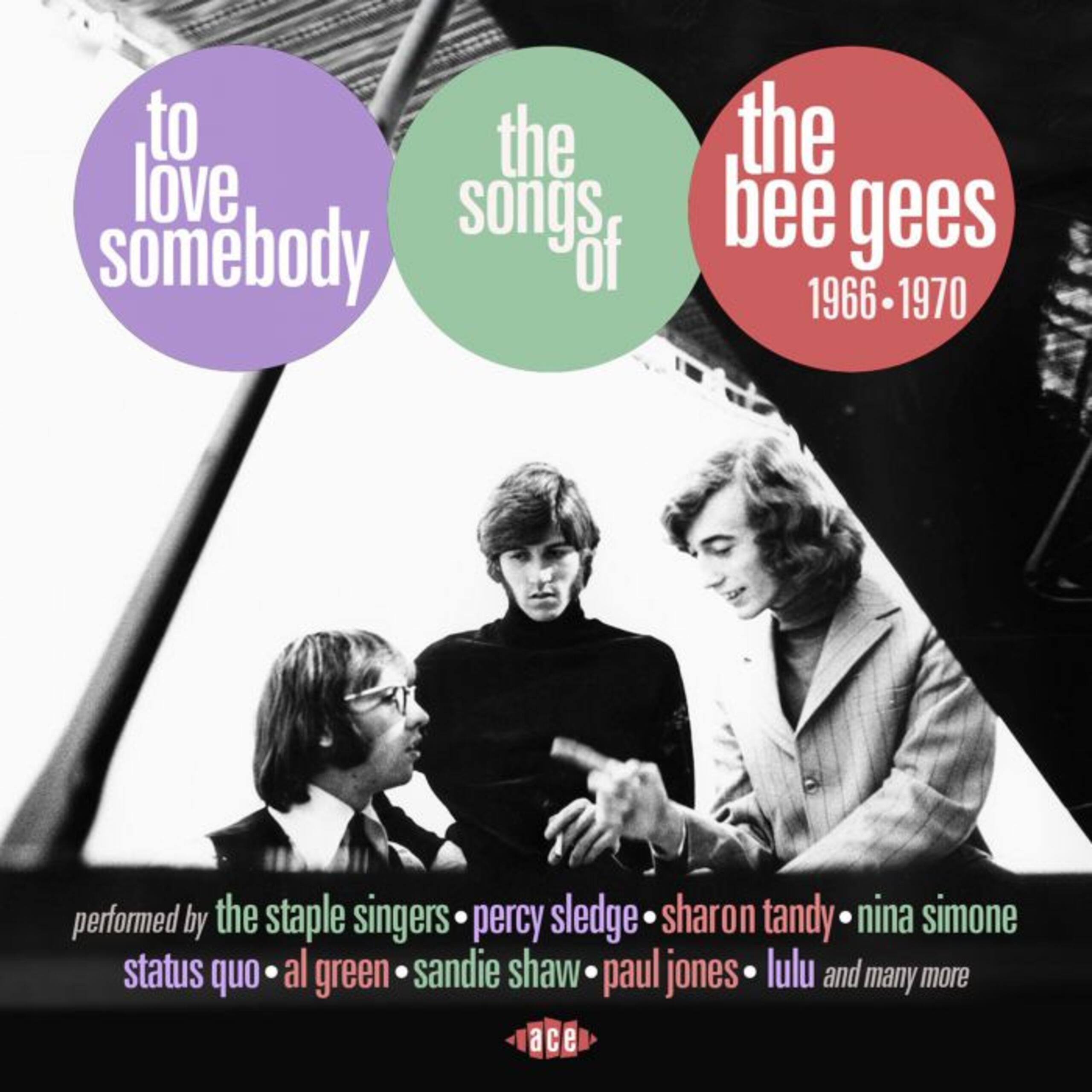 To Love Somebody. The Songs of the Bee Gees 1966-1970 - Bee Gees - CD | IBS