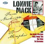 CD From Nashville to Memphis Lonnie Mack