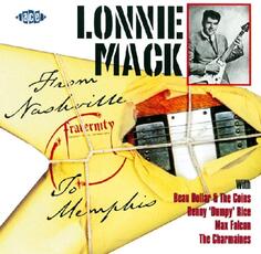 CD From Nashville to Memphis Lonnie Mack