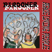 Vinile Peace Loving People Pardoner