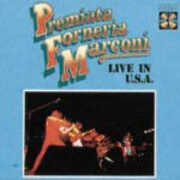CD PFM Live in USA Premiata Forneria Marconi