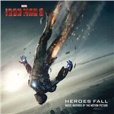 CD Iron Man 3. Heroes Fall (Colonna Sonora)