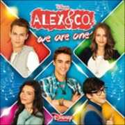CD Alex & Co. We Are One (Colonna Sonora)