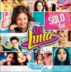 CD Soy Luna. Solo Tu (Colonna Sonora)