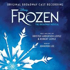 CD Frozen. The Broadway Musical (Colonna sonora)