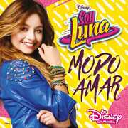 CD Soy Luna. Modo amar stagione 3 (Colonna Sonora)