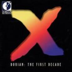 CD Dorian. The First Decade