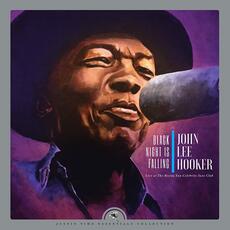 CD Black Night Is Falling. Live John Lee Hooker