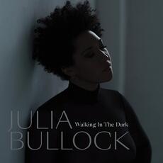 CD Walking in the Dark Julia Bullock