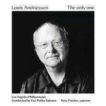 CD The Only One Esa-Pekka Salonen Los Angeles Philharmonic Orchestra Louis Andriessen