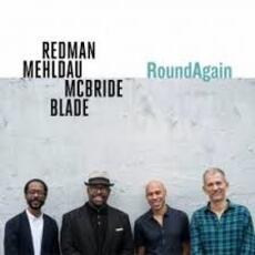 CD Roundagain Brad Mehldau Christian McBride Joshua Redman