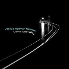 Vinile Come What May Joshua Redman